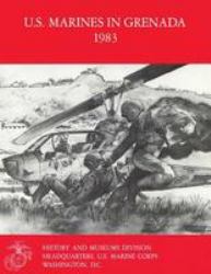 U. S. Marines in Grenada 1983