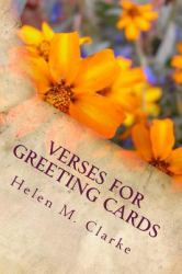 Verses for Greeting Cards : Rhyming Poems for Use in Card Making