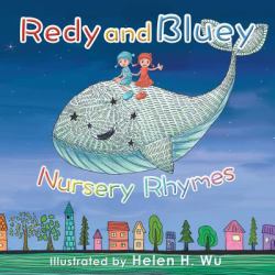 Redy and Bluey : Nursery Rhymes
