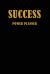 Succes Power Planner : Increase Your Productivity ( Undated Goal Planner, Personal Organizers )