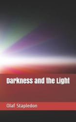 Darkness and the Light