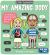 Little Explorers: My Amazing Body