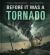 Before It Was a Tornado (a Nonfiction Earth Science Picture Book with Double Gatefold for Kids)